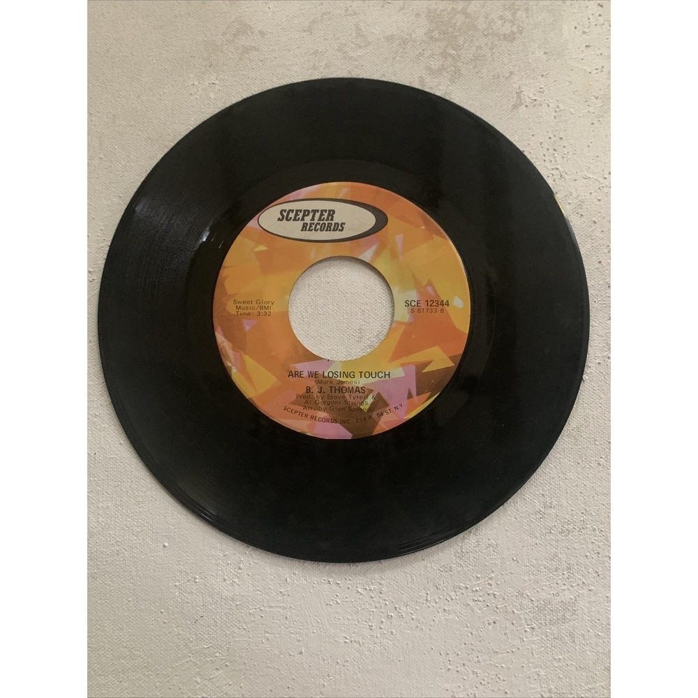 B. J. THOMAS Are We Losing Touch / Rock And Roll SCEPTER 12344 VINYL 45 7"